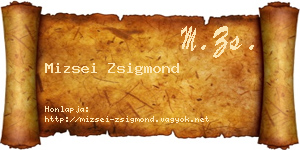 Mizsei Zsigmond névjegykártya